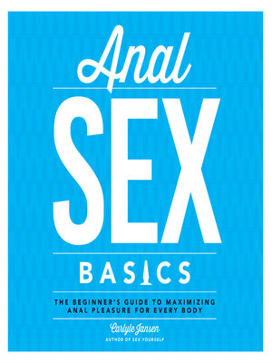 cover image of Anal Sex Basics